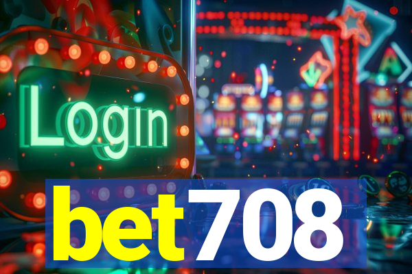 bet708