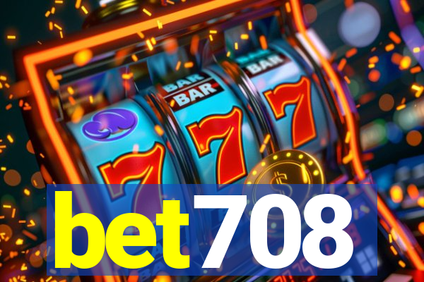 bet708