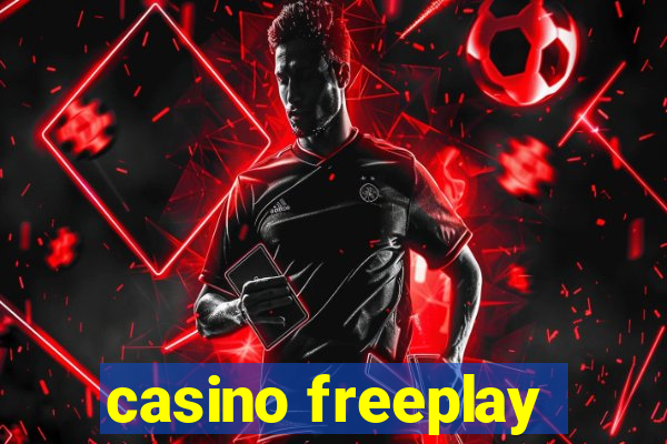 casino freeplay