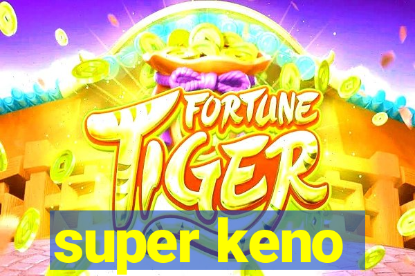 super keno