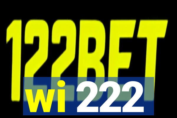 wi 222