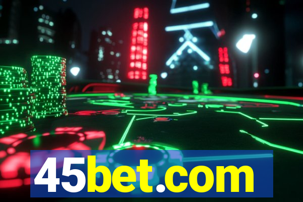 45bet.com