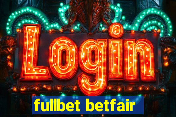 fullbet betfair