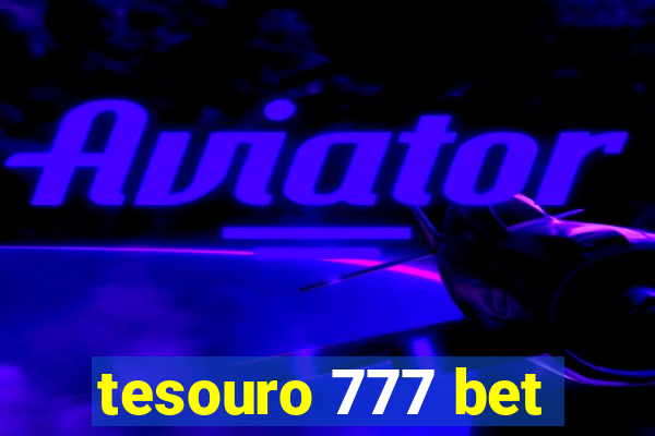 tesouro 777 bet