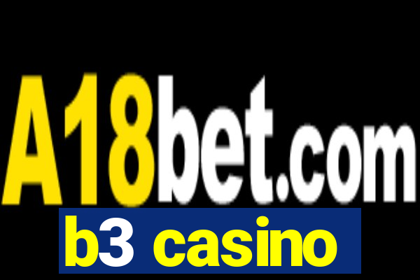 b3 casino