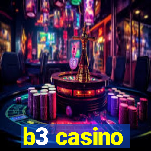 b3 casino