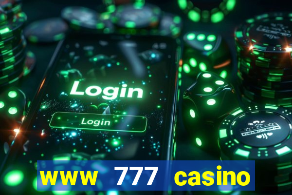 www 777 casino games com