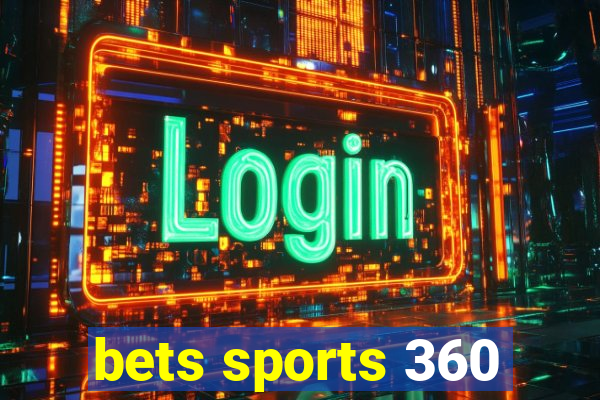 bets sports 360