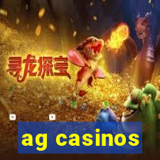 ag casinos