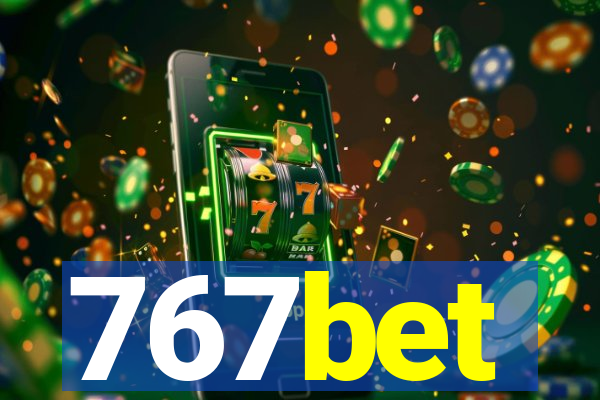 767bet