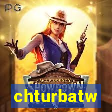 chturbatw