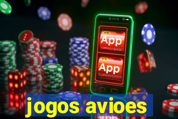 jogos avioes