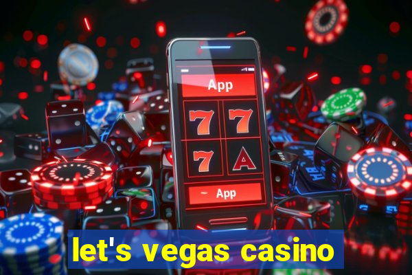 let's vegas casino