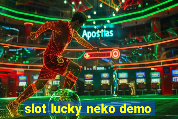 slot lucky neko demo