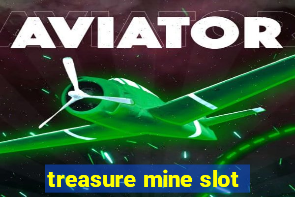 treasure mine slot