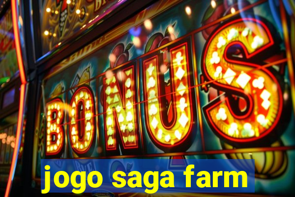 jogo saga farm