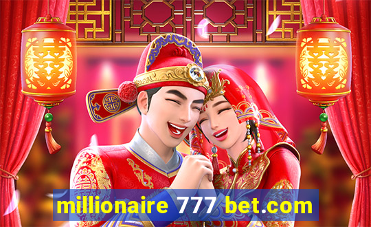 millionaire 777 bet.com