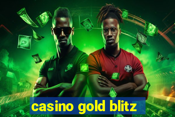 casino gold blitz