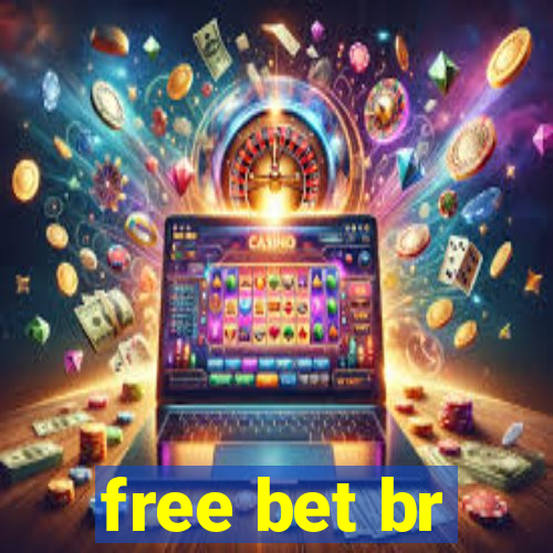 free bet br