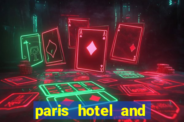 paris hotel and casino restaurants