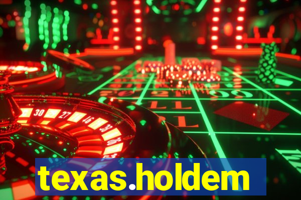 texas.holdem