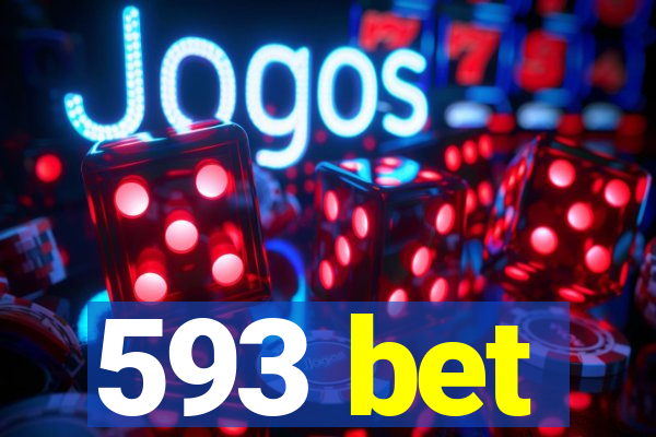 593 bet