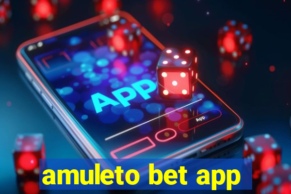 amuleto bet app