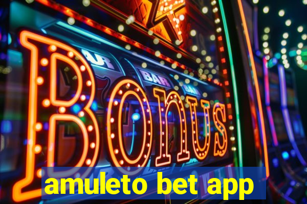 amuleto bet app