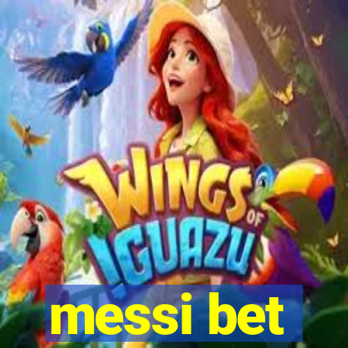 messi bet