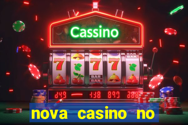 nova casino no deposit bonus