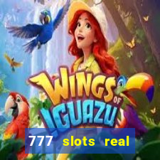 777 slots real money game