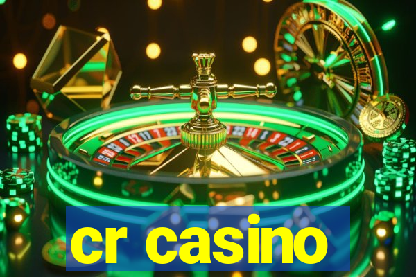 cr casino