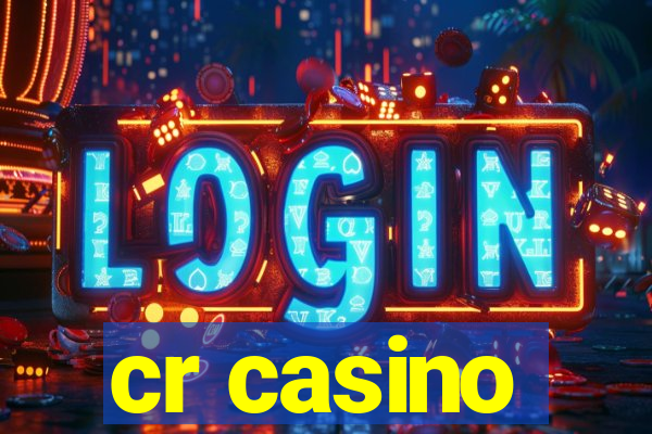 cr casino