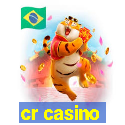 cr casino