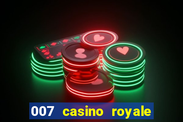 007 casino royale watch online