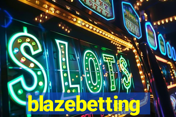 blazebetting