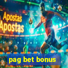 pag bet bonus