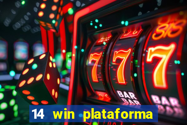 14 win plataforma de jogos