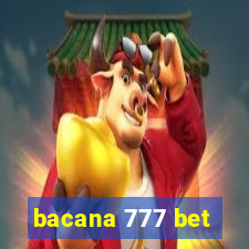 bacana 777 bet