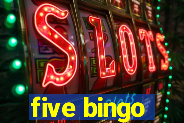 five bingo