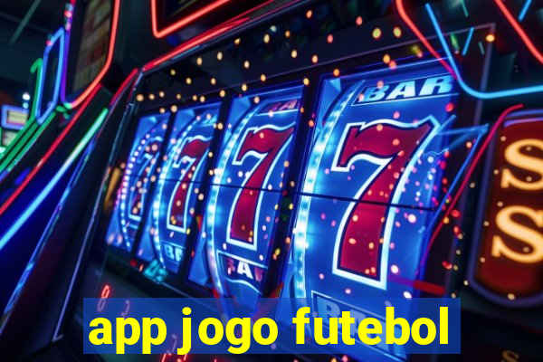 app jogo futebol