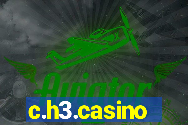 c.h3.casino