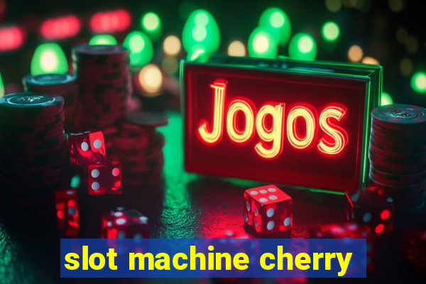 slot machine cherry