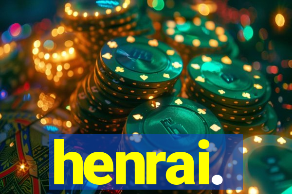 henrai.