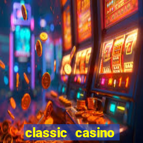 classic casino login page