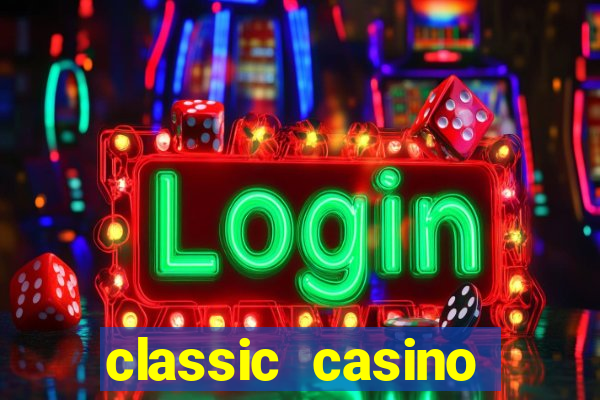 classic casino login page