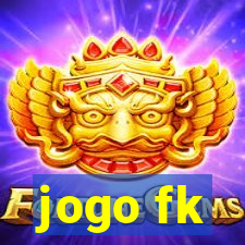 jogo fk