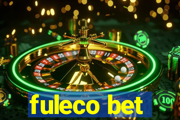 fuleco bet