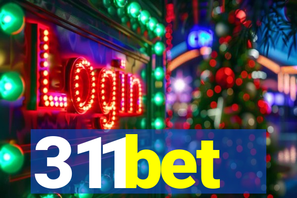 311bet