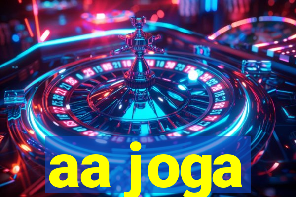 aa joga